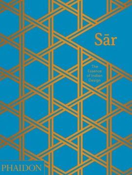 SAR, THE ESSENCE OF INDIAN DESIGN