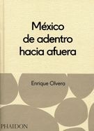 MÉXICO: DESDE ADENTRO HACIA FUERA