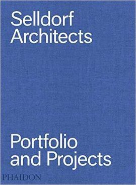 SELLDORF ARCHITECTS, PORTFOLIO AND PROJECTS
