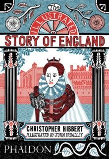 THE ILLUSTRATED STORY OF ENGLAND