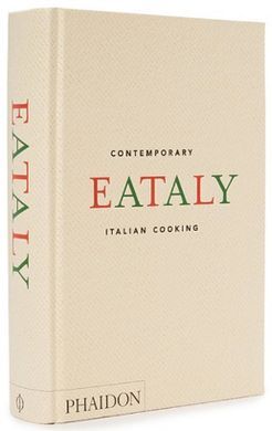 EATALY: CONTEMPORARY ITALIAN COOKING