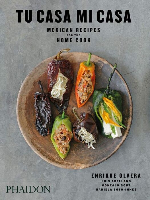 TU CASA MI CASA, MEXICAN RECIPES FOR THE HOME