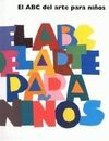 EL ABC DEL ARTE PARA NIÑOS