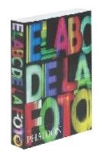 EL ABC DE LA FOTOGRAFÍA
