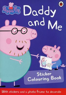 PEPPA PIG: DADDY AND ME STICKER ACTIVITY BOOK