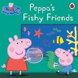 PEPPA PIG: PEPPA'S FISHY FRIENDS