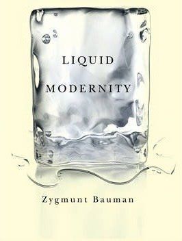 LIQUID MODERNITY