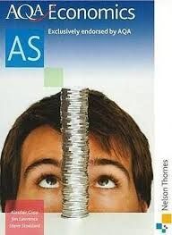 AQA ECONOMICS AS: STUDENT BOOK