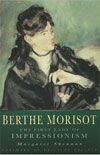 BERTHE MORISOT. THE FIRST LADY OF IMPRESSIONISM