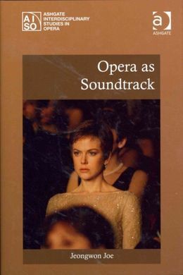OPERA AS SOUNDTRACK