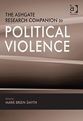 THE ASHGATE RESEARCH COMPANION TO POLITICAL VIOLENCE