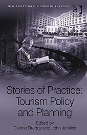 STORIES OF PRACTICE: TOURISM POLICY AND PLANNING