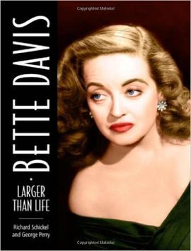BETTE DAVIS: LARGER THAN LIFE
