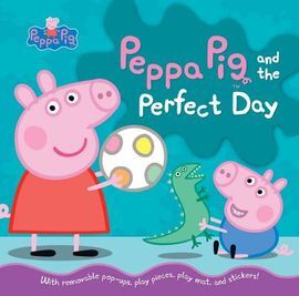 PEPPA PIG AND THE PERFECT DAY