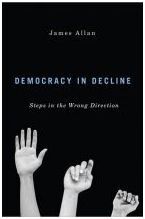 DEMOCRACY IN DECLINE