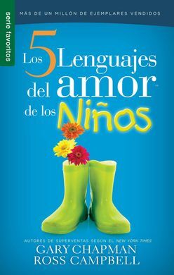 LOS CINCO LENGUAJES DEL AMOR PARA LOS NIÑOS