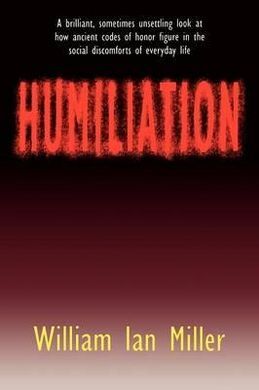 HUMILIATION