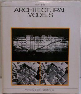ARCHITECTURAL MODELS