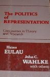 THE POLITICS OF REPRESENTATION: CONTINUITIES THEORY & RESEARCH: CONTINUITIES IN THEORY AND RESEARCH