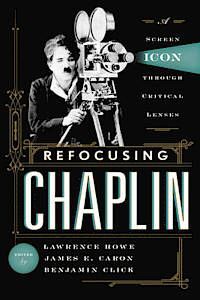 REFOCUSING CHAPLIN