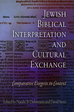 JEWISH BIBLICAL INTERPRETATION AND CULTURAL EXCHANGE