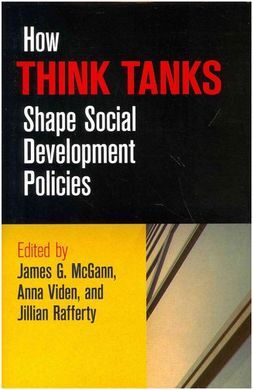 HOW THINK TANKS. SHAPE SOCIAL DEVELOPMENT POLICIES