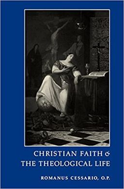 CHRISTIAN FAITH AND THE THEOLOGICAL LIFE
