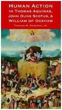 HUMAN ACTION IN THOMAS AQUINAS, JOHN DUNS SCOTUS & WILLIA OF OCKHAM