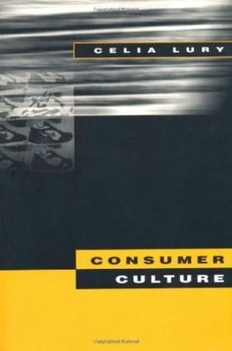 CONSUMER CULTURE
