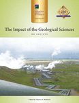 THE IMPACT OF THE GEOLOGICAL SCIENCES ON SOCIETY