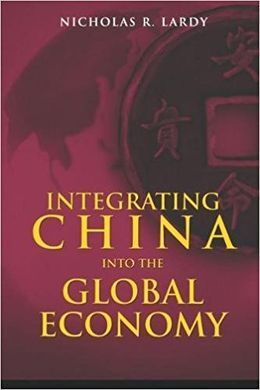 INTEGRATING CHINA INTO THE GLOBAL ECONOMY