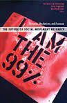 THE FUTURE OF SOCIAL MOVEMENT RESEARCH: DYNAMICS, MECHANISMS, AND PROCESSES