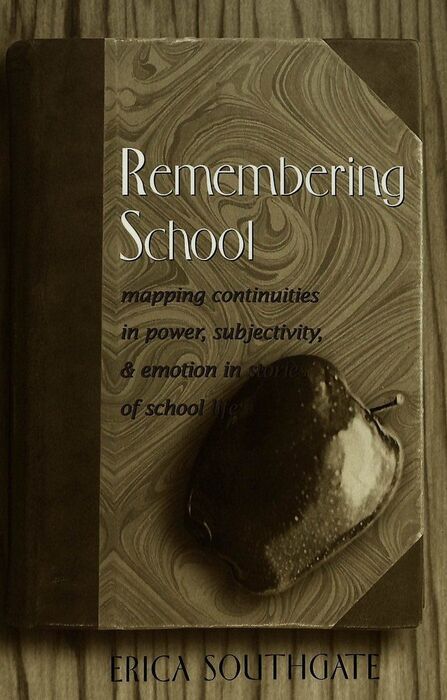 REMEMBERING SCHOOL. MAPPING CONTINUITIES IN POWER, SUBJETIVITY