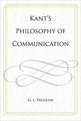 KANT'S PHILOSOPHY OF COMMUNICATION
