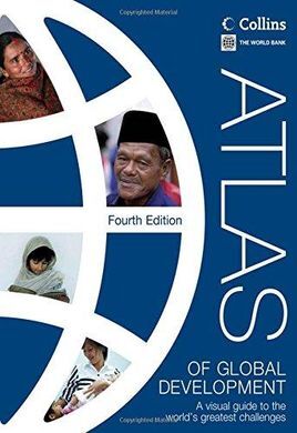 ATLAS OF GLOBAL DEVELOPMENT 2013