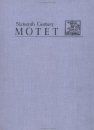 THE GARDANE MOTET ANTHOLOGIES