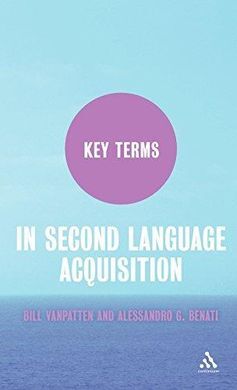 KEY TERMS IN SECOND LANGUAGE ACQUISITION