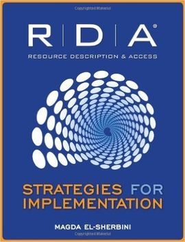 RDA: STRATEGIES FOR IMPLEMENTATION