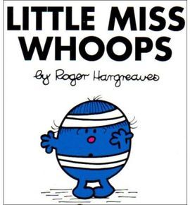 LITTLE MISS WHOOPS