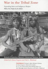 WAR IN THE TRIBAL ZONE