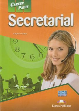 SECRETARIAL  STUDENT'S BOOK WITH CD CARRER PATHS