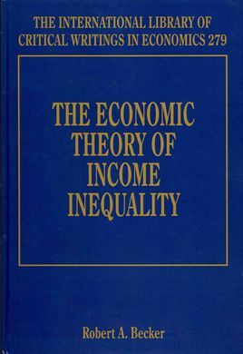 THE ECONOMIC THEORY OF INCOME INEQUALITY