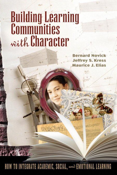 BUILDING LEARNING COMMUNITIES WITH CHARACTER