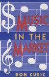 MUSIC IN THE MARKET