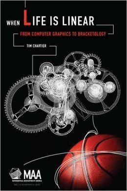 WHEN LIFE IS LINEAR: FROM COMPUTER GRAPHICS TO BRACKETOLOGY