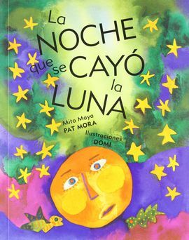 LA NOCHE QUE SE CAYO LA LUNA