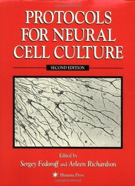 PROTOCOLS FOR NEURAL CELL CULTURE