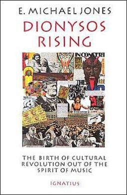 DIONYSOS RISING: BIRTH OF CULTURAL REVOLUTION OUT OF THE SPIRIT OF MUSIC (USADO)