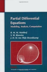 PARTIAL DIFFERENTIAL EQUATIONS PAPERBACK: MODELING, ANALYSIS, COMPUTATION