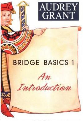 BRIDGE BASICS. 1: AN INTRODUCTION